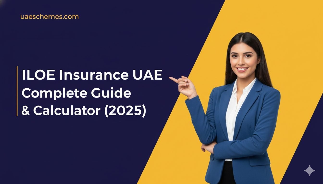 ILOE Insurance UAE Complete Guide & Calculator (2025)