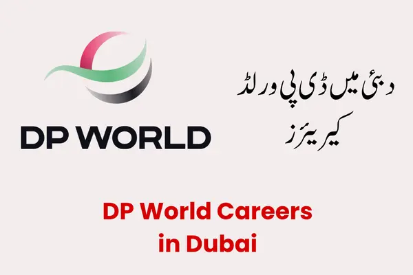 DP World Careers in Dubai: Job Openings & How to Apply