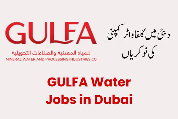 GULFA Water Company Jobs in Dubai