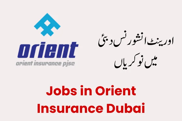 Jobs in Orient Insurance Dubai: A Complete Career Guide